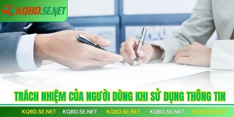 Trách nhiệm của người dùng khi sử dụng thông tin